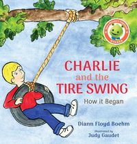 Produktbild: Charlie and the Tire Swing