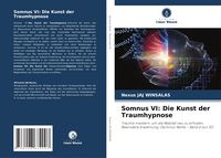 Produktbild: Somnus VI: Die Kunst der Traumhypnose