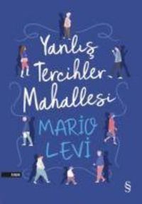 Produktbild: Yanlis Tercihler Mahallesi