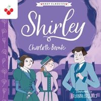 Produktbild: Shirley - The Complete Bront&euml; Sisters Children's Collection