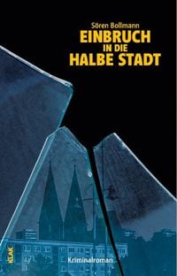 Produktbild: Einbruch in die halbe Stadt