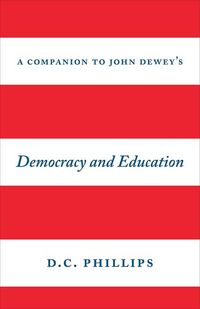 Produktbild: A Companion to John Dewey's Democracy and Education