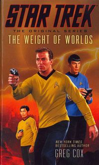 Produktbild: Cox, G: Star Trek: The Original Series: The Weight of Worlds