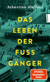 Produktbild: Das Leben der Fu&szlig;g&auml;nger