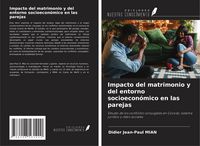 Produktbild: Impacto del matrimonio y del entorno socioecon&oacute;mico en las parejas