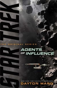 Bild vom Artikel Agents of Influence vom Autor Dayton Ward