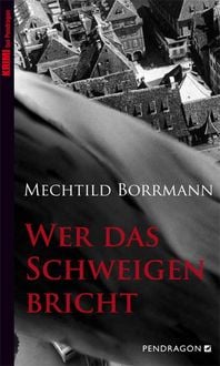 Produktbild Wer das Schweigen bricht
