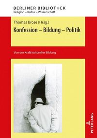 Produktbild: Konfession - Bildung - Politik