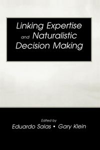 Produktbild: Linking Expertise and Naturalistic Decision Making