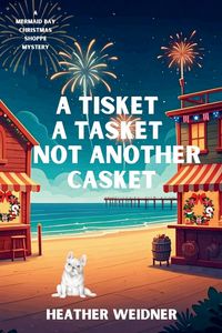 Produktbild: A Tisket A Tasket Not Another Casket