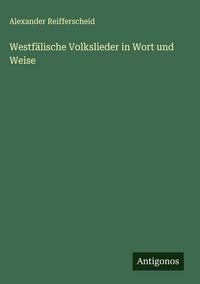 Produktbild: Westf&auml;lische Volkslieder in Wort und Weise