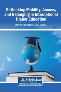 Produktbild: Rethinking Mobility, Access, and Belonging in International Higher Education