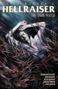 Produktbild: Clive Barker's Hellraiser: The Dark Watch Vol. 3
