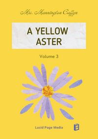 Produktbild: A Yellow Aster Volume 3