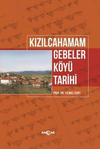 Produktbild: Kizilcahamam Gebeler K&ouml;y&uuml; Tarihi