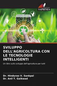 Produktbild: Sviluppo Dell'agricoltura Con Le Tecnologie Intelligenti