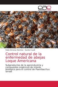 Produktbild: Control natural de la enfermedad de abejas Loque Americana