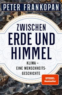 Bild vom Artikel Zwischen Erde und Himmel vom Autor Peter Frankopan