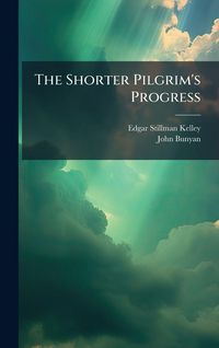 Produktbild: The Shorter Pilgrim's Progress