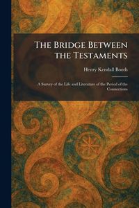 Produktbild: The Bridge Between the Testaments