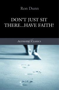 Produktbild: Don't Just Sit There...Have Faith!