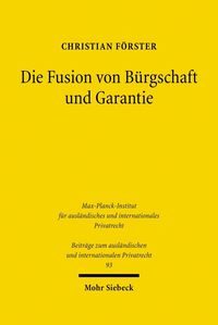 Bild vom Artikel Die Fusion von Bürgschaft und Garantie vom Autor Christian Förster
