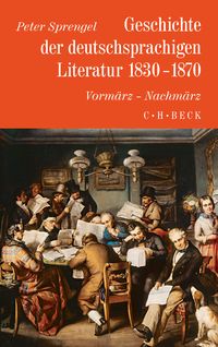 Produktbild: Geschichte der deutschen Literatur Bd. 8: Geschichte der deutschsprachigen Literatur 1830-1870