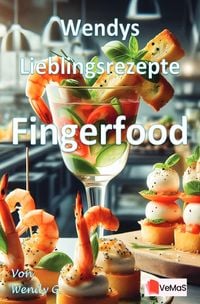 Produktbild: Wendys Lieblingsrezepte - Fingerfood