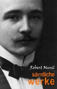 Produktbild: Robert Musil: Samtliche Werke
