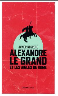 Produktbild: Alexandre le Grand et les aigles de Rome