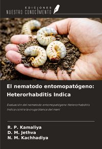 Produktbild: El nematodo entomopat&oacute;geno: Heterorhabditis Indica