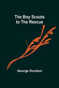 Produktbild: The Boy Scouts to the Rescue