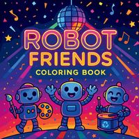 Produktbild: Robot Friends - Coloring Book