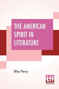 Produktbild: The American Spirit In Literature