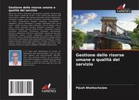 Produktbild: Gestione delle risorse umane e qualit&agrave; del servizio
