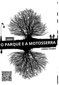 Produktbild: O Parque E Motosserra