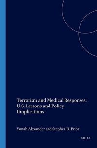 Produktbild: Terrorism and Medical Responses: U.S. Lessons and Policy Iimplications