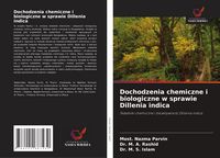 Produktbild: Dochodzenia chemiczne i biologiczne w sprawie Dillenia indica