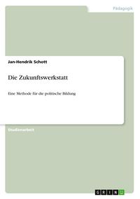 Produktbild: Die Zukunftswerkstatt