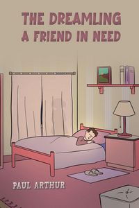 Produktbild: Arthur, P: Dreamling - A Friend in Need