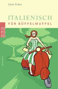 Produktbild: Italienisch f&uuml;r B&uuml;ffelmuffel