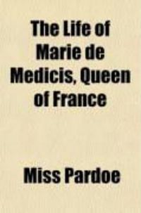 Produktbild: The Life of Marie de Medicis - Volume 2