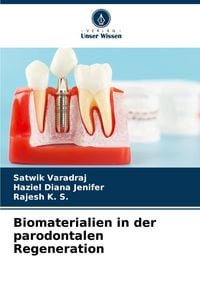 Produktbild: Biomaterialien in der parodontalen Regeneration