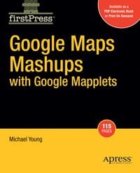 Produktbild: Google Maps Mashups with Google Mapplets