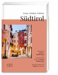 Produktbild: Essen, Trinken, Erleben &ndash; S&uuml;dtirol