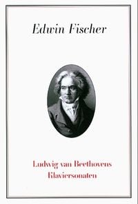 Produktbild: Fischer, E: Beethovens Klaviersonaten