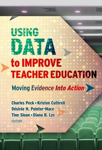 Produktbild: Using Data to Improve Teacher Education