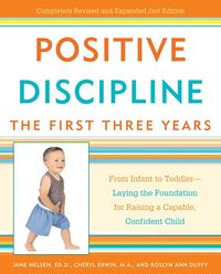 Produktbild: Positive Discipline: The First Three Years