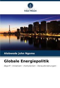 Produktbild: Globale Energiepolitik