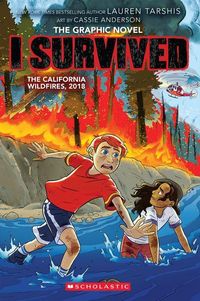 Produktbild: I Survived the California Wildfires, 2018 (I Survived Graphic Novel #13)